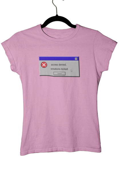 access denied. emotions locked - Baby Tee
