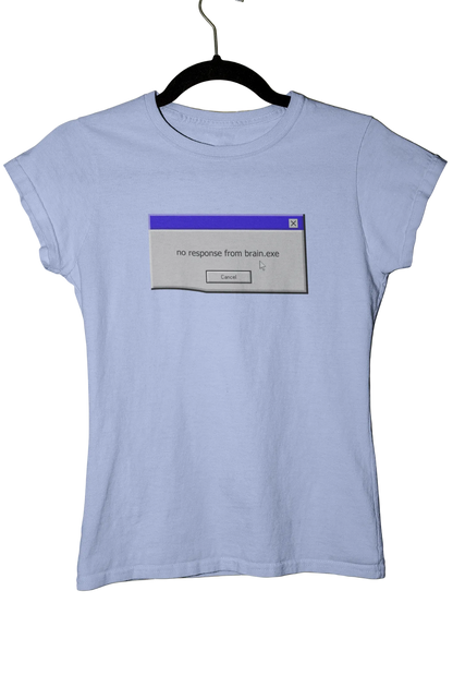 no response from brain.exe - Baby Tee