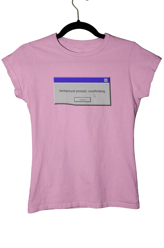 background process: overthinking - Baby Tee