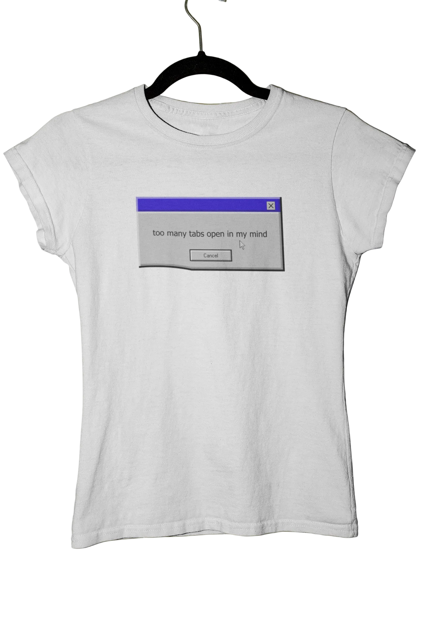 too many tabs open in my mind - Baby Tee
