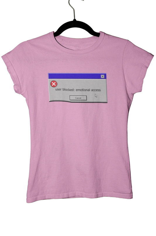user blocked: emotional access - Baby Tee