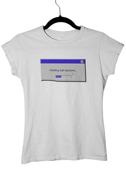 installing bad decisions... - Baby Tee